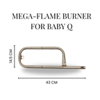 Q.  Mega-Flame Burner for Weber Baby Q 60040